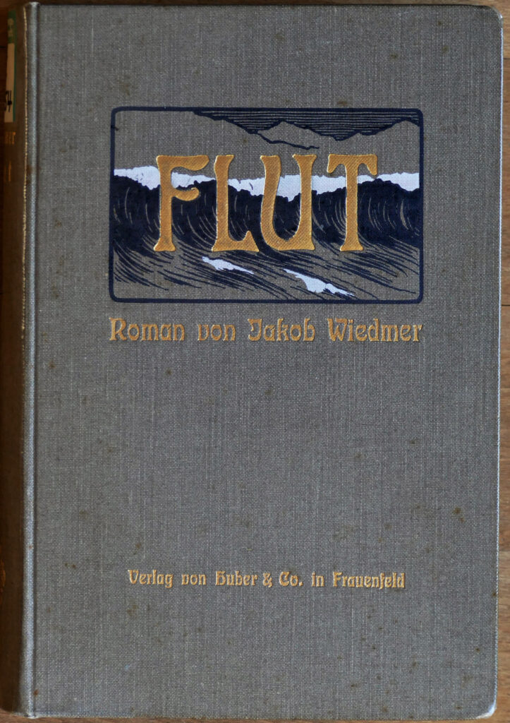 Flut, ein Roman von Jakob Wiedmer